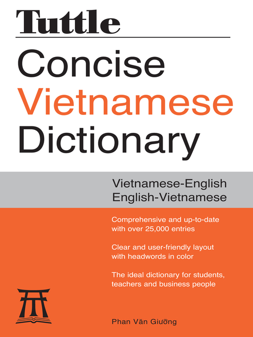 Title details for Tuttle Concise Vietnamese Dictionary by Phan Van Giuong - Available